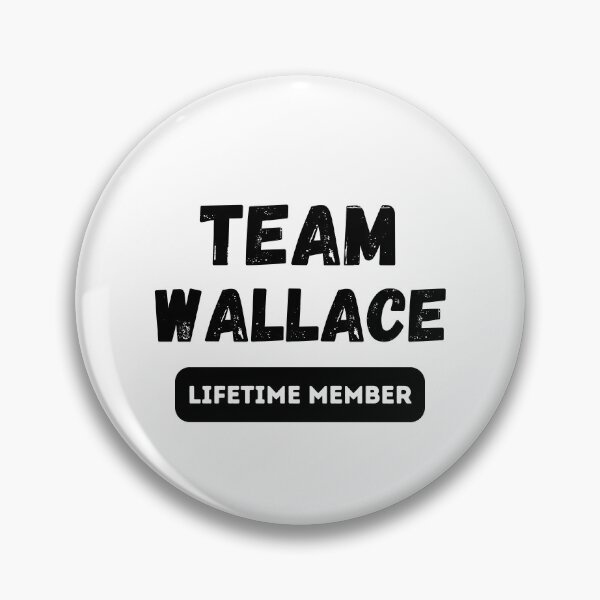 Item preview, Team WALLACE Lifetime member family gift designed and sold by IssaraStudio.