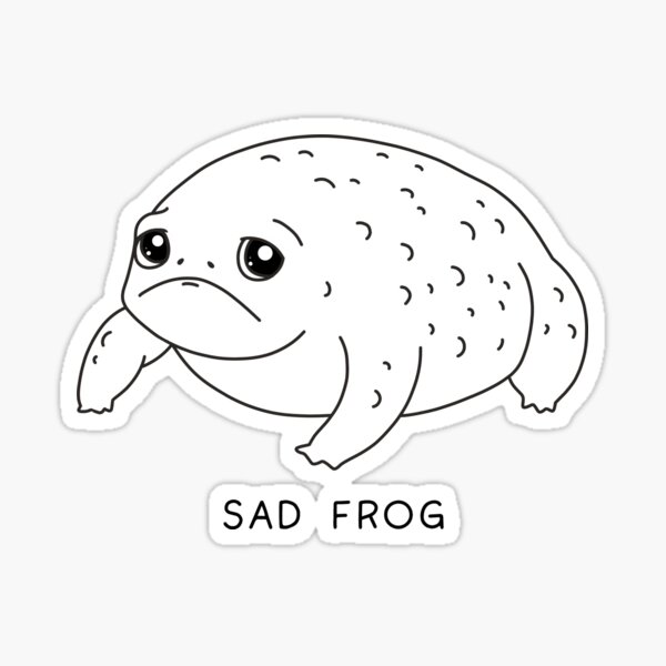 Sad Frog is Sad Lines Only Sticker