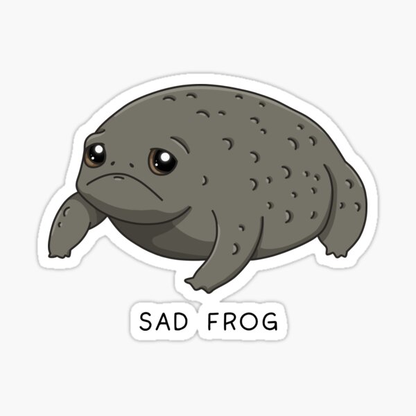 Sad Frog is Sad Sticker