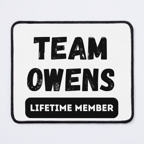 Item preview, Team OWENS Lifetime member family gift designed and sold by IssaraStudio.