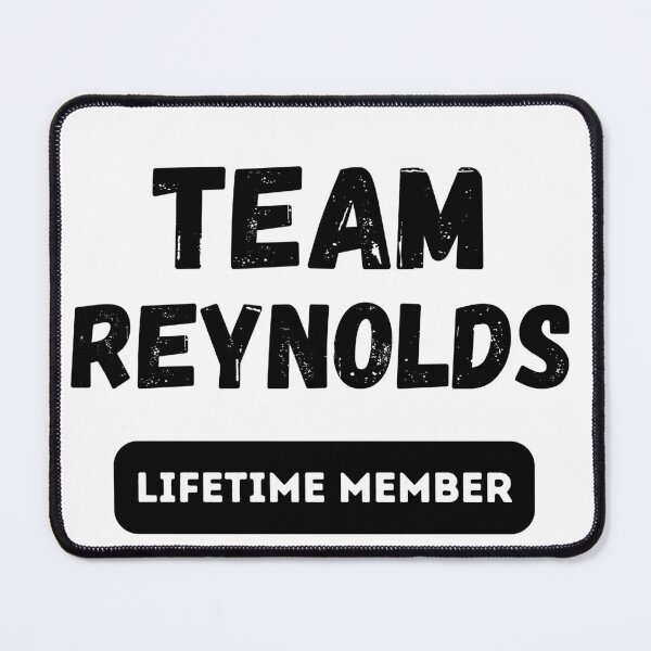 Item preview, Team REYNOLDS Lifetime member family gift designed and sold by IssaraStudio.