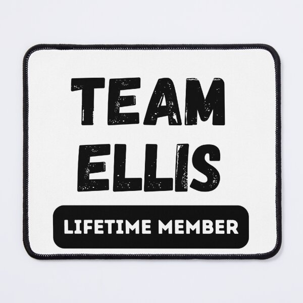 Item preview, Team ELLIS Lifetime member family gift designed and sold by IssaraStudio.