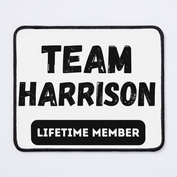 Item preview, Team HARRISON Lifetime member family gift designed and sold by IssaraStudio.