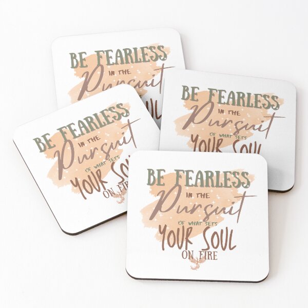 Item preview, Be Fearless in the Pursuit of what sets Your Soul on fire. designed and sold by Uplifting4You.