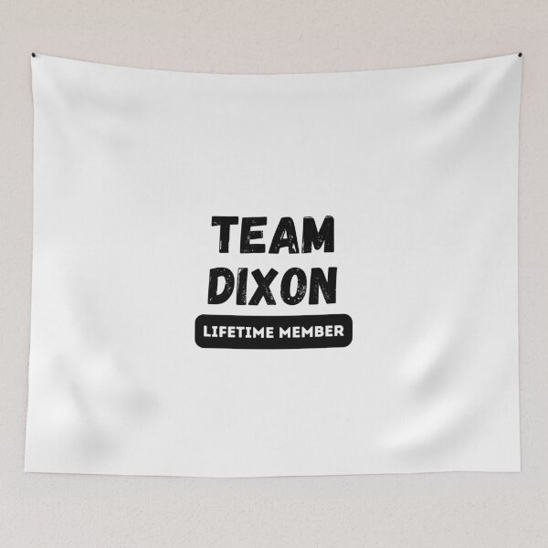 Item preview, Team DIXON Lifetime member family gift designed and sold by IssaraStudio.