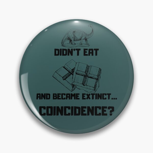 Item preview, Dinosaurs and chocolate designed and sold by TakeThis4.