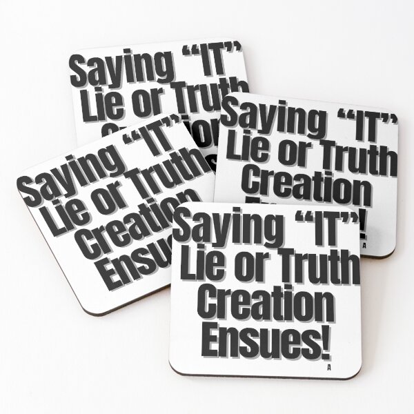 Item preview, Saying IT, lie or truth, creation ensues! designed and sold by Finds.