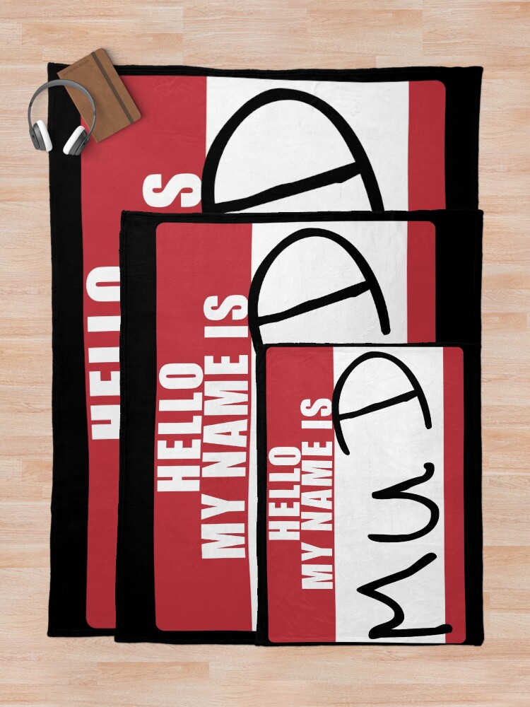 Alternate view of Primus Hello, My Name Is Mud tag. Alowishus Devadander Abercrombie Throw Blanket