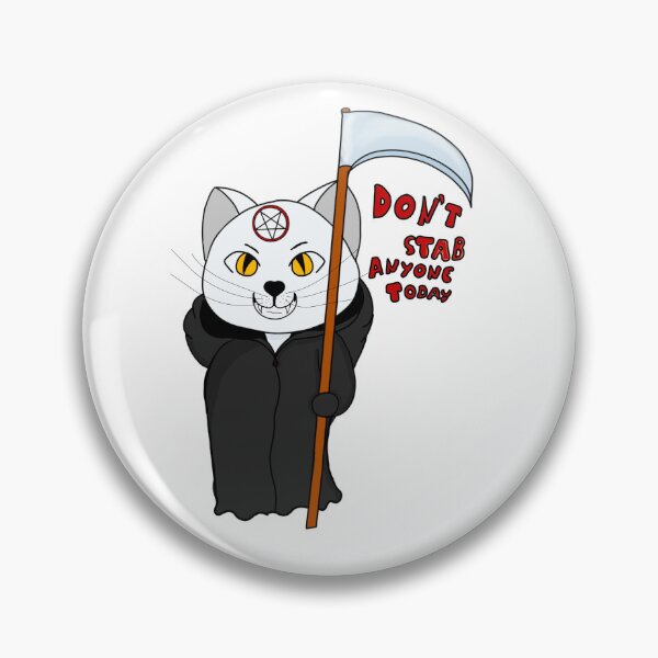 Item preview, Don't stab anyone today  designed and sold by ArtEze.