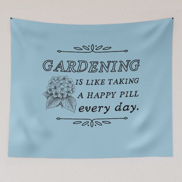 Item preview, Gardening is like taking a happy pill every day designed and sold by Meandmyshop.