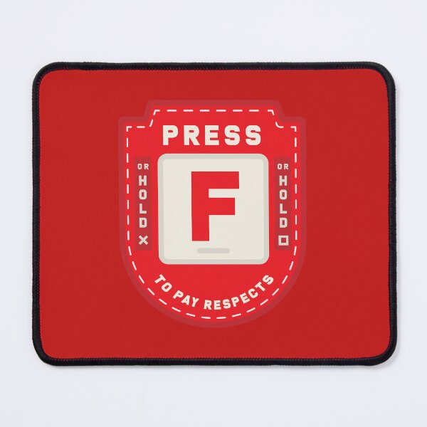 Item preview, Press F to Pay Respects (Red) designed and sold by Primal Mistry.