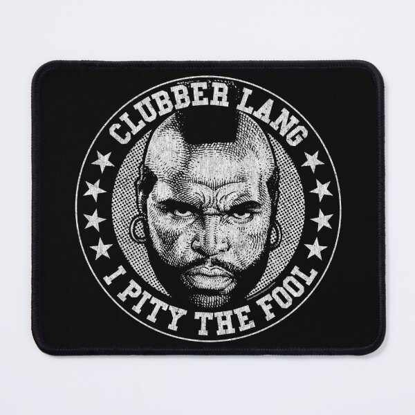 Item preview, Clubber Lang, BA Baracus, Mr T, The A Team designed and sold by PeligroGrafix.