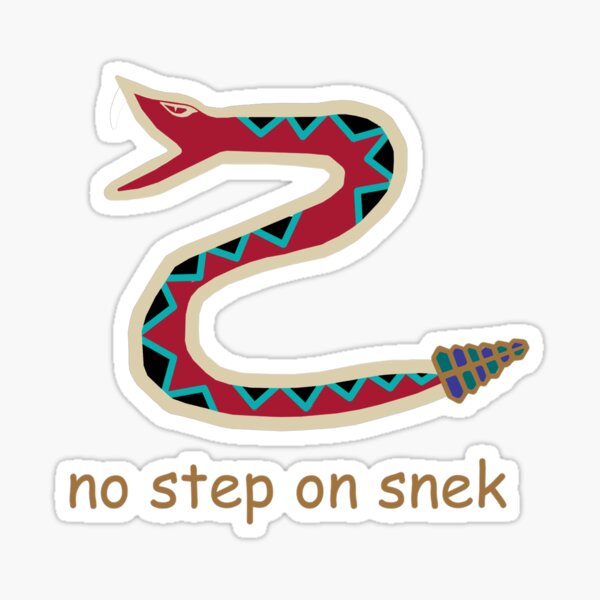 Custom No Step On Snek Sticker By Fbranchar - Artistshot