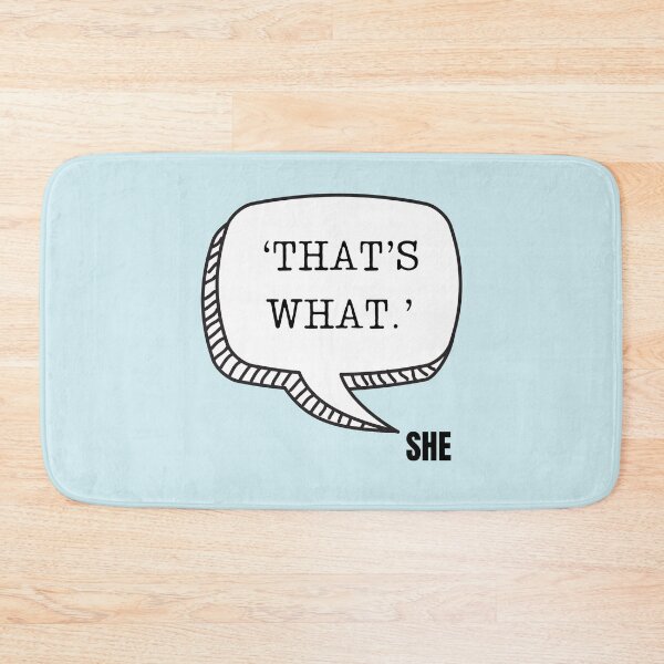 Item preview, That's what SHE SAID. designed and sold by Shadyfruit.