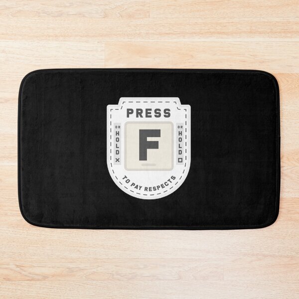 Item preview, Press F to Pay Respects (White) designed and sold by Primal Mistry.