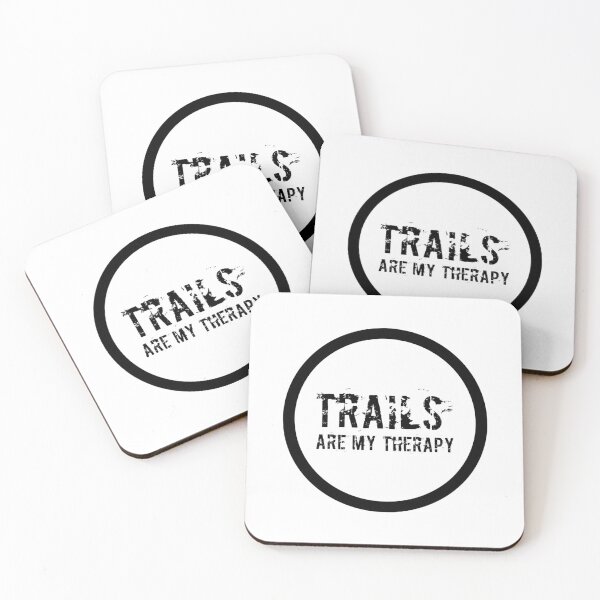 Item preview, Trails are my therapy designed and sold by TheBrickHouseCo.