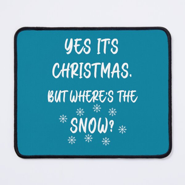 Item preview, Christmas. But Where's The Snow? - White Text designed and sold by Sketchypenface.