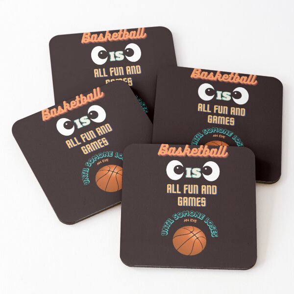Item preview, Basketball is all fun and games until someone loses an eye. designed and sold by ChromaticBlend.