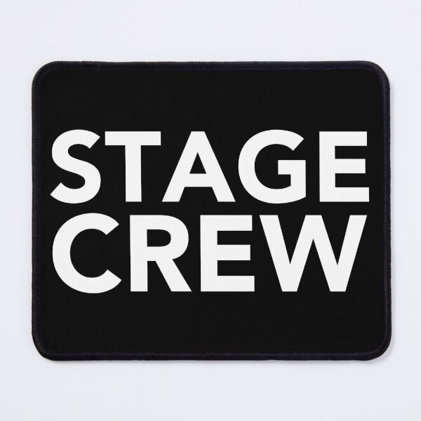 Item preview, Stage Crew - Backstage Theatre Staff, Tech Week Broadway designed and sold by JukeLox.