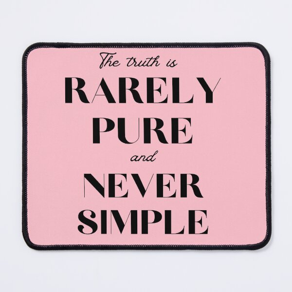 Item preview, Rarely Pure and Never Simple designed and sold by AnAwkwardOtter.