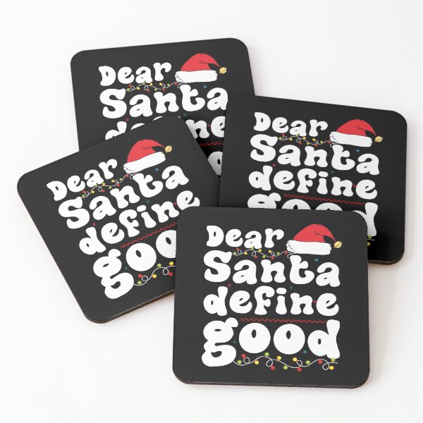 Item preview, Dear Santa Define good Christmas Family Matching designed and sold by Be Cool (5.0) ⭐⭐⭐⭐⭐.