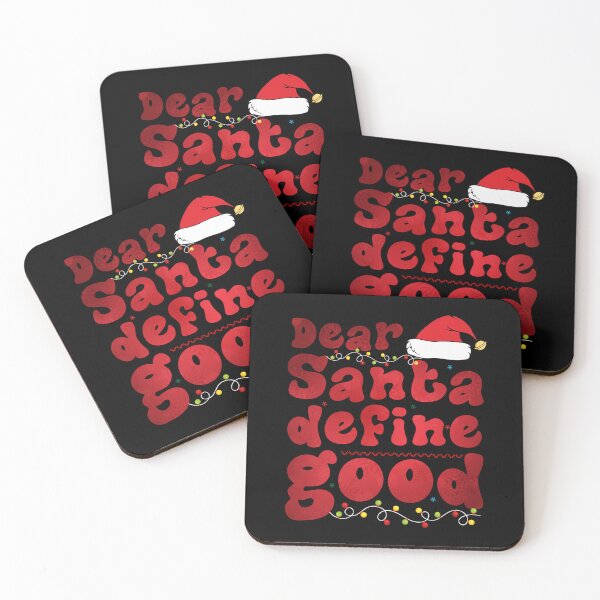 Item preview, Dear Santa Define good Christmas Family Matching designed and sold by Be Cool (5.0) ⭐⭐⭐⭐⭐.