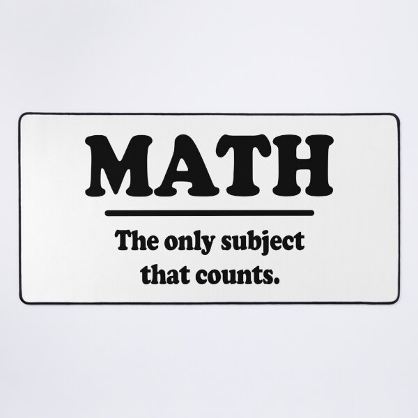 Item preview, Math The Only Subject That Counts designed and sold by ScienceCorner.