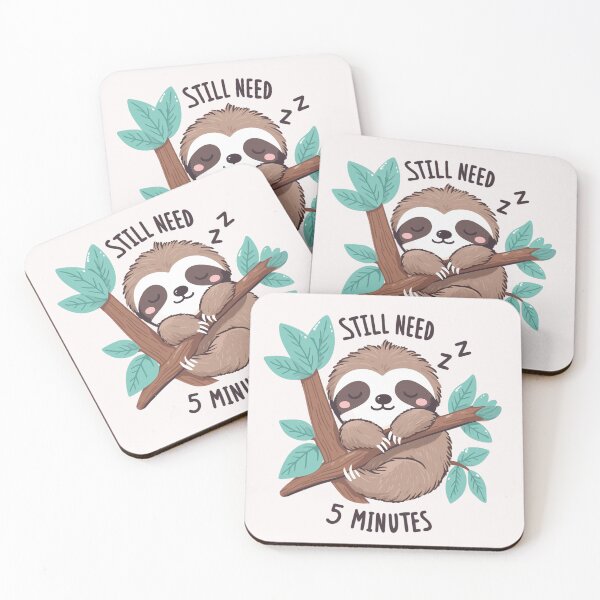 Item preview, I need 5 minuten sleep'sloth' designed and sold by gittuska11.
