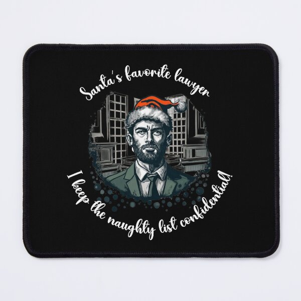 Item preview, Santa's favorite lawyer - I keep the naughty list confidential! designed and sold by Level-Fourty.
