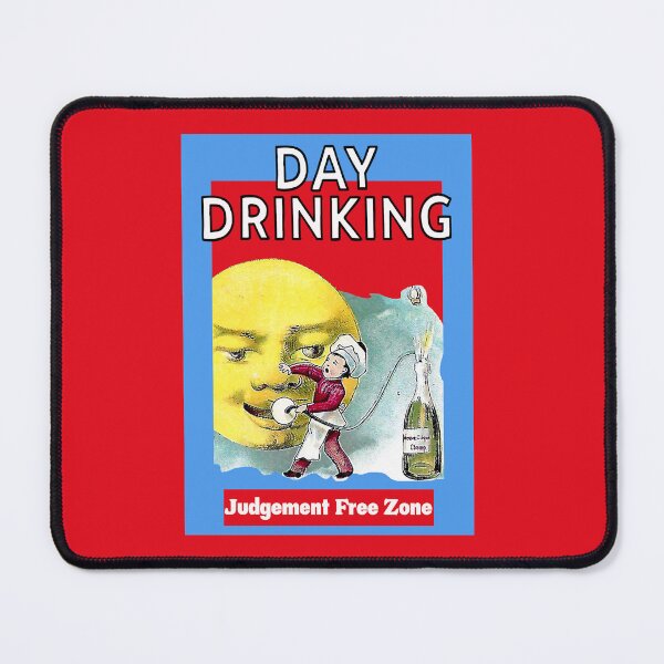 Item preview,  Day Drinking designed and sold by AngryPossum.