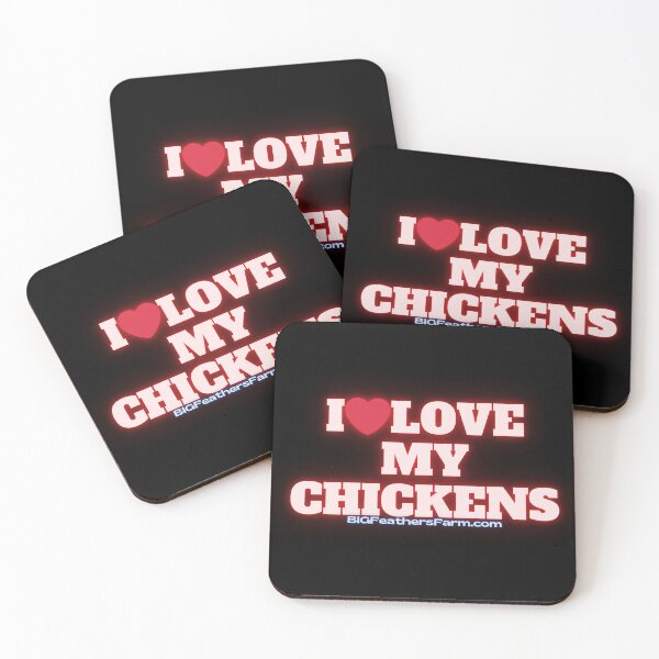 Item preview, I Love My Chickens BIG Feathers Farm designed and sold by BIGFeathersFarm.