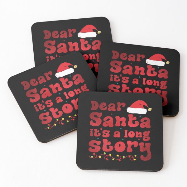 Item preview, Dear Santa It's A Long Story Funny Christmas Family Matching designed and sold by Be Cool (5.0) ⭐⭐⭐⭐⭐.