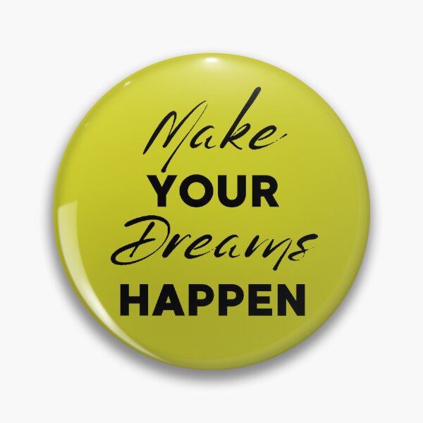Item preview, Make your dreams happen! 2508 designed and sold by MyWay-Bilja.