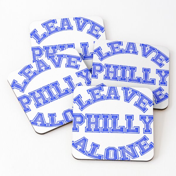 Item preview, Leave Philly Alone (blue version) designed and sold by BradyRainMedia.