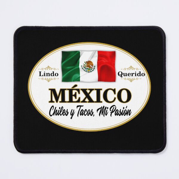 Item preview, Chiles y Tacos, Mi Pasion- Flag of  Mexico designed and sold by obedtheartist.