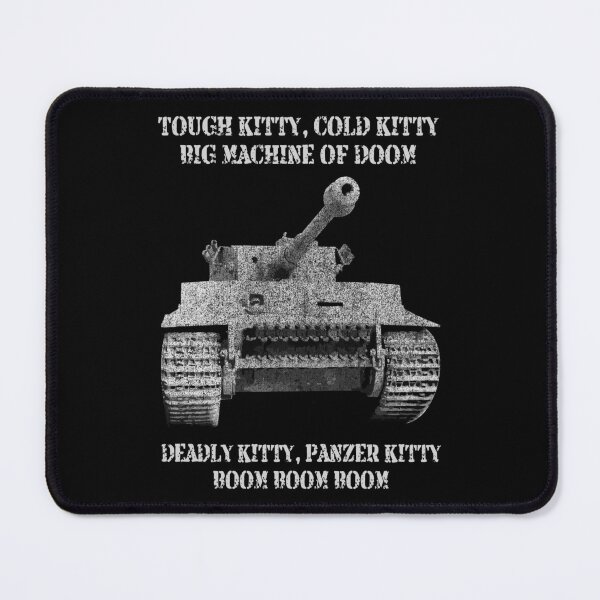 Item preview, Panzer VI Tiger I Tank Meme Gift Tough Kitty, Cold Kitty designed and sold by MilitaryMart.