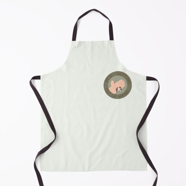 Item preview, ITS GETTING OUT OF HAND designed and sold by Childish by Design.