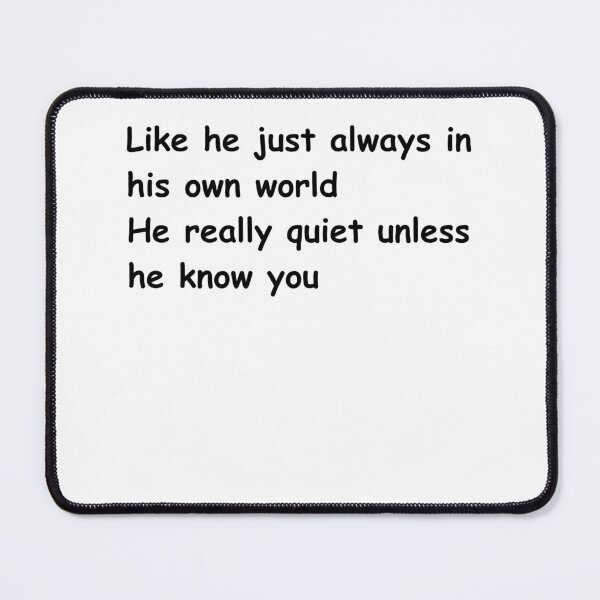 Item preview, Like he just always in his own world sticker designed and sold by RundownShirts.