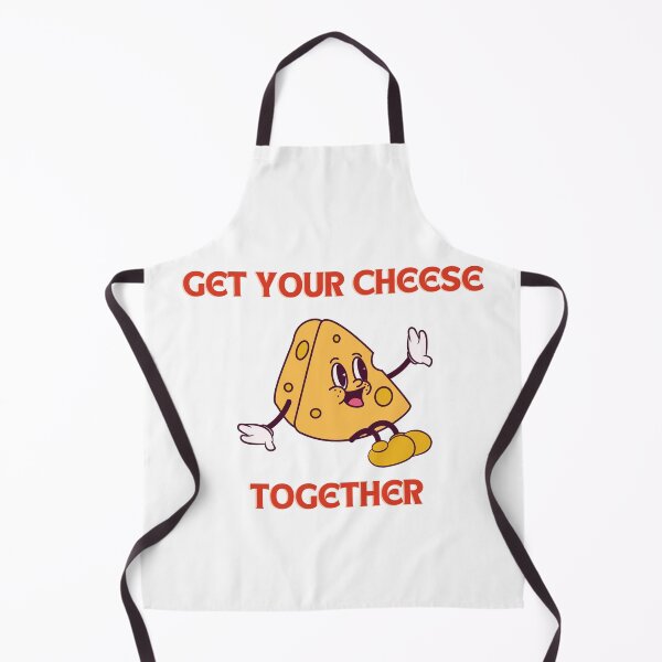 Item preview, Get your cheese together designed and sold by PrivasSolutions.