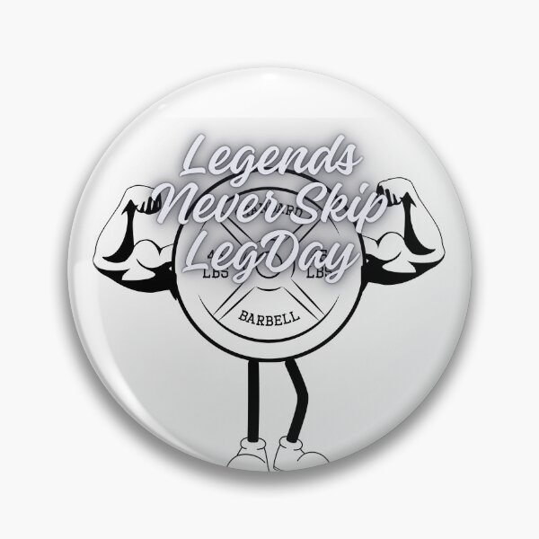 Item preview, Legends Never Skip LegDay designed and sold by KingOfMyShop.