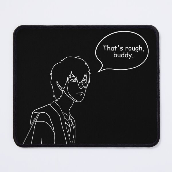 Item preview, That's Rough, Buddy. designed and sold by MBTImemes.