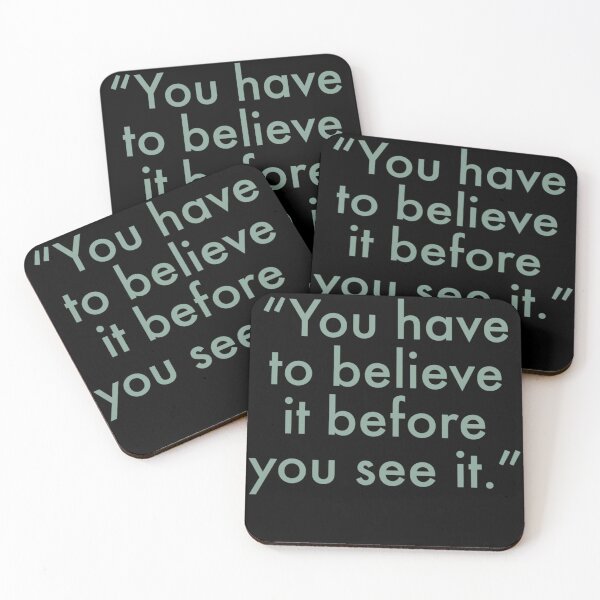 Item preview, You have to believe it before you see it  designed and sold by Refined-Raiment.