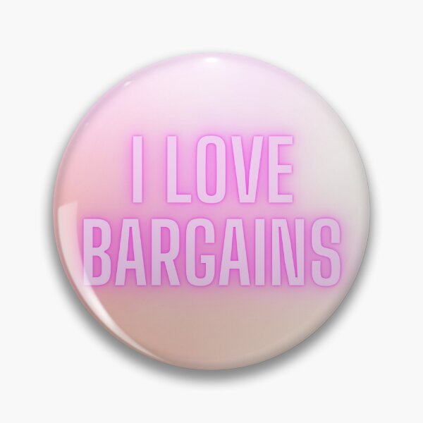 Item preview, I LOVE BARGINS designed and sold by soarindash123.