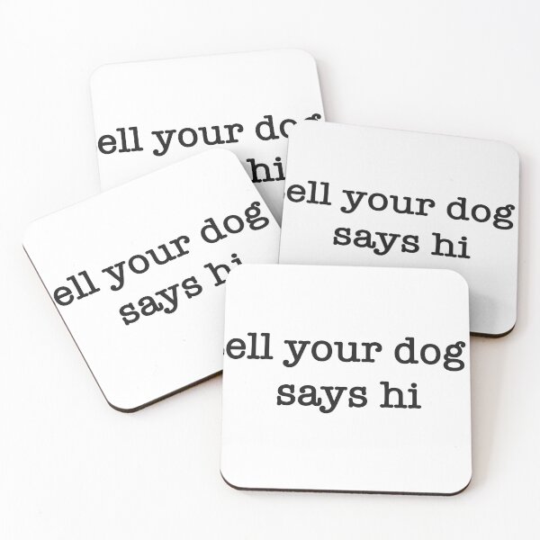Item preview, Dile a tus perros que te digo hola. designed and sold by -awesome.