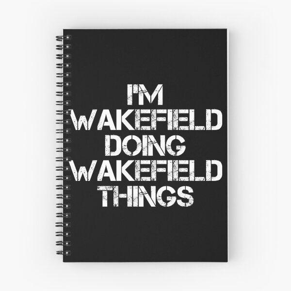 Item preview, Wakefield Name - Wakefield Doing Wakefield Things designed and sold by LindenAverhart3.