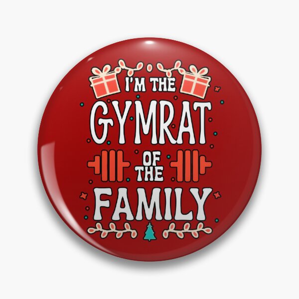 Item preview, I'm the GymRat of the Family designed and sold by JustBadWords.
