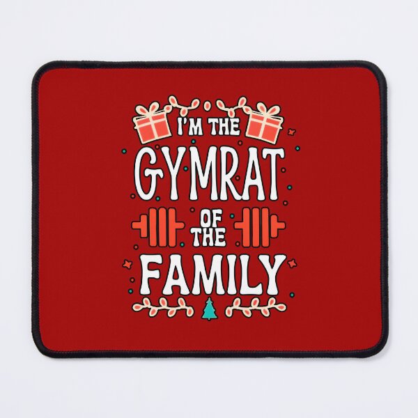 Item preview, I'm the GymRat of the Family designed and sold by JustBadWords.