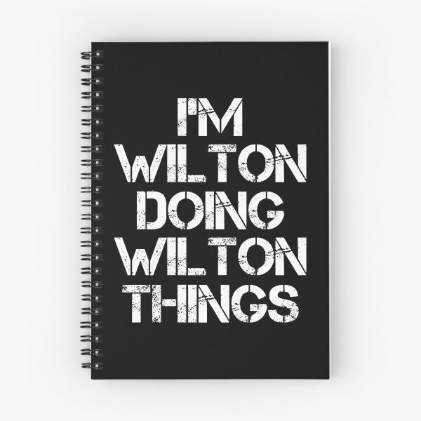 Item preview, Wilton Name - Wilton Doing Wilton Things designed and sold by LindenAverhart3.