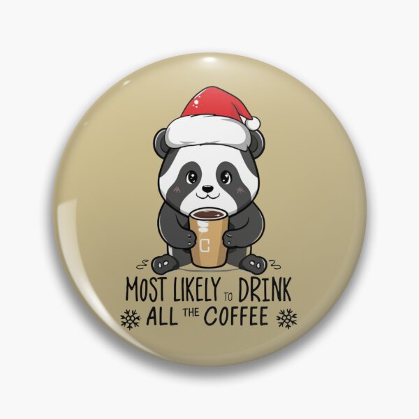 Item preview, Most Likely To Drink All The Coffee designed and sold by Studio-DesignWw.