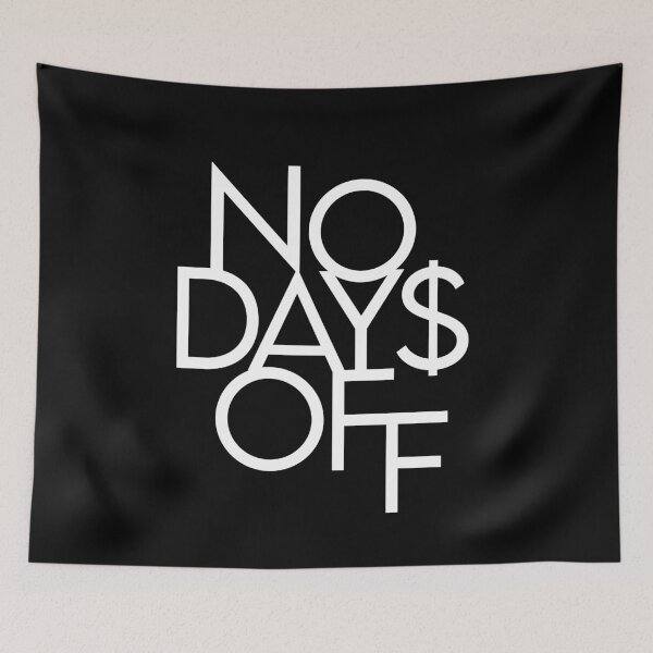 Item preview, NO DAYS OFF designed and sold by footballma44.